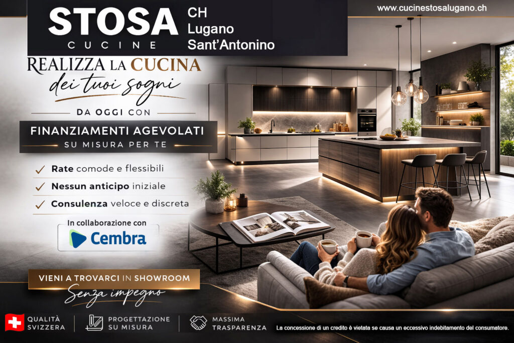 La cucina non è solo uno spazio.
È il luogo dove iniziano le giornate, dove ci si ritrova, dove si vive davvero.

Con Stosa Cucine Lugano puoi realizzare la cucina che hai sempre desiderato con soluzioni di finanziamento flessibili e personalizzate.

✔ Rate comode
✔ Nessun anticipo iniziale
✔ Progettazione su misura

Vieni a scoprire il nostro showroom e lasciati ispirare.